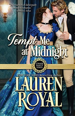 Tempt Me At Midnight (Chase Family Series: The Regency)