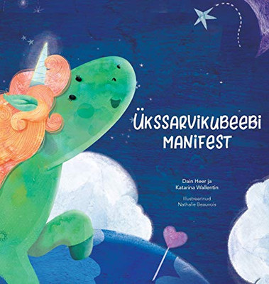 Ükssarvikubeebi Manifest (Estonian) (Estonian Edition)