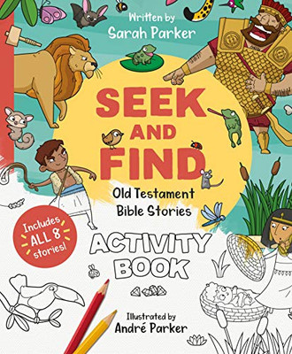 Seek And Find: Old Testament Coloring And Activity Book
