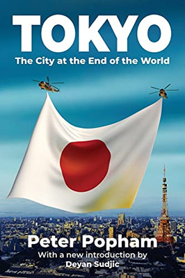 Tokyo: The City At The End Of The World - 9781788692472