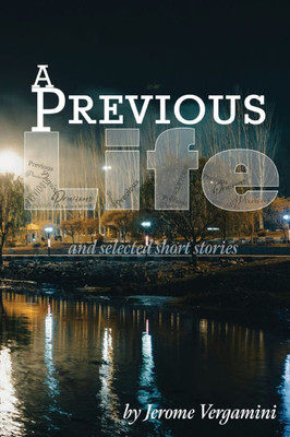 A Previous Life