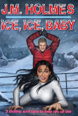 Ice, Ice, Baby