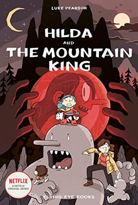 Hilda And The Mountain King (Hildafolk) - 9781913123918