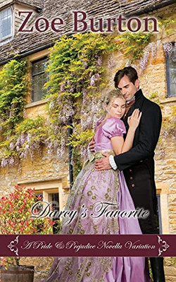 Darcy'S Favorite: A Pride & Prejudice Novella Variation