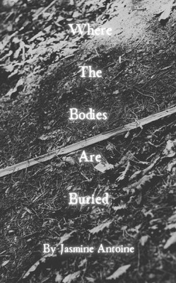 Where The Bodies Are Buried