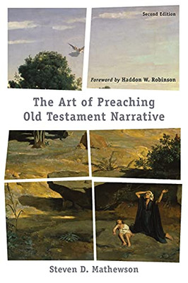 Art Of Preaching Old Testament Narrative - 9781540962027