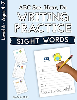 Abc See, Hear, Do Level 6: Writing Practice, Sight Words