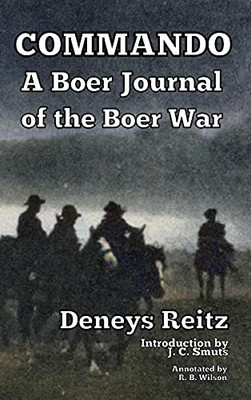 Commando: A Boer Journal Of The Boer War - 9781647645274