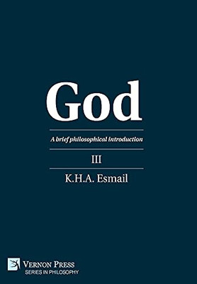 God: A Brief Philosophical Introduction Iii (Philosophy)