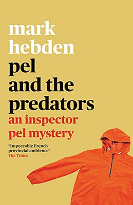 Pel And The Predators (The Inspector Pel Mystery Series)