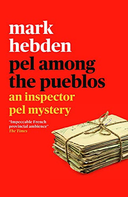 Pel Among The Pueblos (The Inspector Pel Mystery Series)