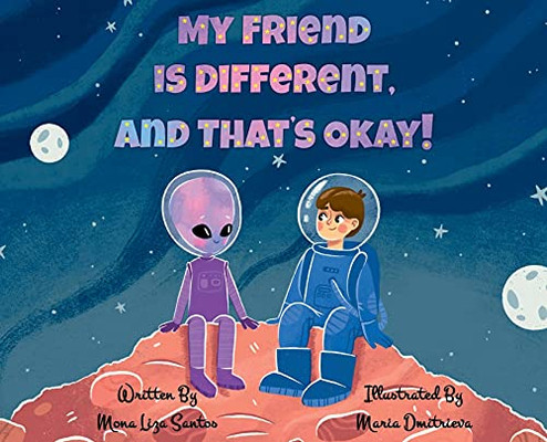 My Friend Is Different, And That'S Okay! - 9781955560160