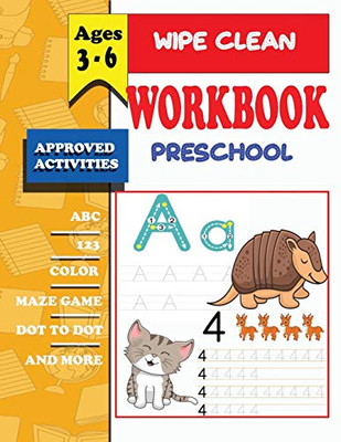 wipe clean workbook preschool ages 3-6: wipe clean workbook pre-k scholastic early learners, Coloring, Dot to Dot, Shapes,letters,maze,mathematical ... Pre-Reading, Big Workbook,and More