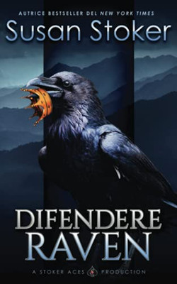 Difendere Raven (Mercenari Di Montagna) (Italian Edition)