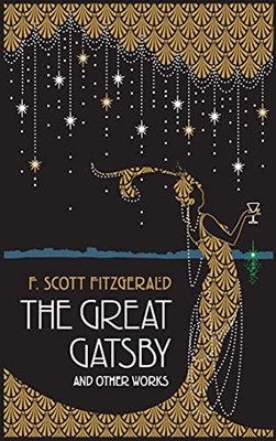 The Great Gatsby And Other Works (Leather-Bound Classics)