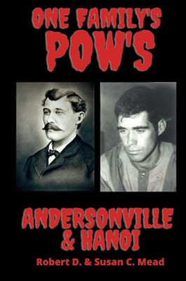 One Family'S Pow'S: Andersonville & Hanoi - 9781667180236