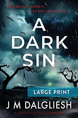 A Dark Sin (Large Print) (Hidden Norfolk) - 9781800808287