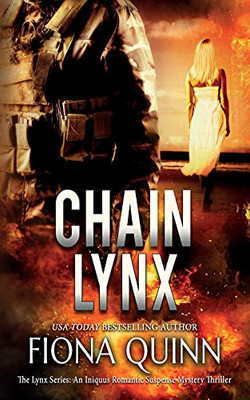 Chain Lynx: An Iniquus Romantic Suspense Mystery Thriller