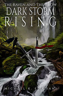 The Raven And The Crow: Dark Storm Rising - 9781951768256