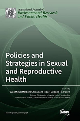 Policies And Strategies In Sexual And Reproductive Health
