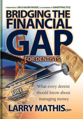 Bridging the Financial Gap for Dentists