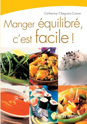 Manger Ã©quilibrÃ©, c'est facile !