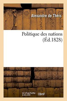 Politique Des Nations (Sciences Sociales) (French Edition)