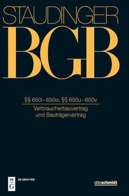 §§ 650i-650o; 650u-650v: (Verbraucherbauvertrag Und Bauträgervertrag)