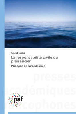 La ResponsabilitÃ© Civile Du Plaisancier