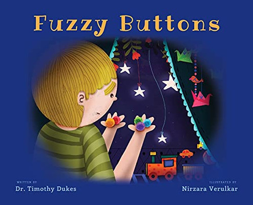 Fuzzy Buttons (The Present Parent Dialogue) - 9781087961033
