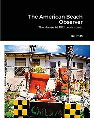 The American Beach Observer: The House At 1821 Lewis Street