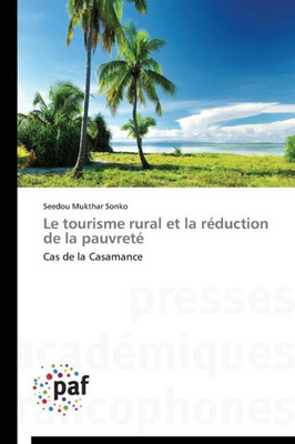 Le Tourisme Rural Et La RÃ©duction de la PauvretÃ©