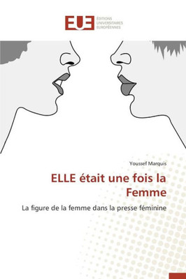 Elle Ã‰tait Une Fois La Femme