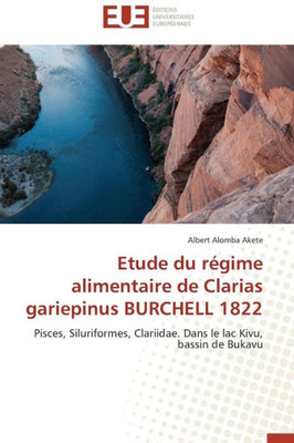 Etude Du RÃ©gime Alimentaire de Clarias Gariepinus Burchell 1822