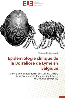 EpidÃ©miologie Clinique de la BorrÃ©liose de Lyme En Belgique