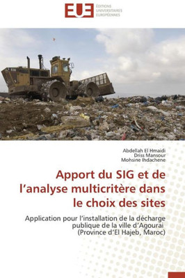 Apport Du Sig Et de L Analyse Multicritère Dans Le Choix Des Sites
