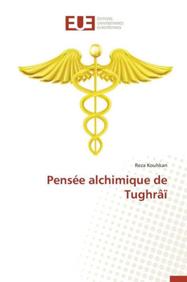PensÃ©e Alchimique de TughrÃ¢Ã¯