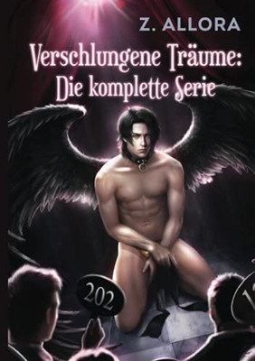 Verschlungene Trã¤Ume: Die Komplette Serie (German Edition)