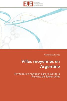 Villes Moyennes En Argentine