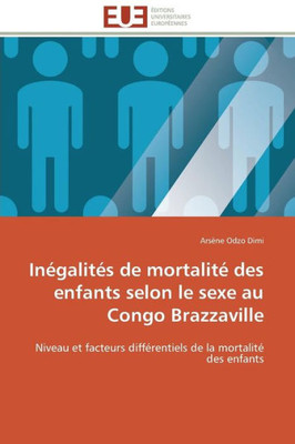 InÃ©galitÃ©s de MortalitÃ© Des Enfants Selon Le Sexe Au Congo Brazzaville