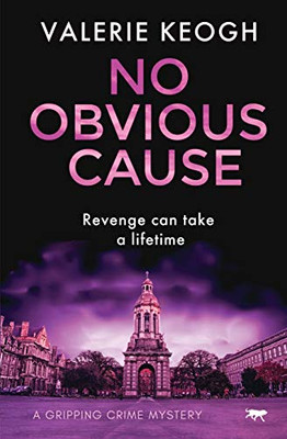 No Obvious Cause: a gripping crime mystery