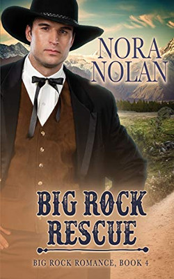 Big Rock Rescue (Big Rock Romance)