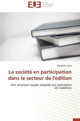 La SociÃ©tÃ© En Participation Dans Le Secteur de l'Ã‰dition