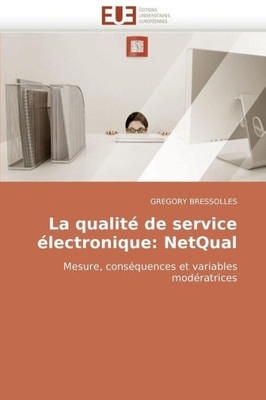 La QualitÃ© de Service Ã‰lectronique: Netqual