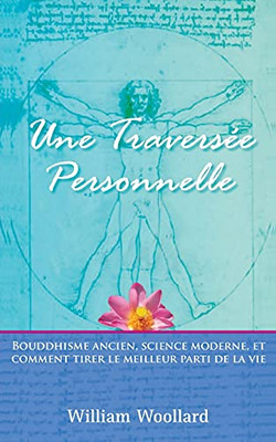 Une Traversã©E Personnelle (French Edition) - 9781839752476