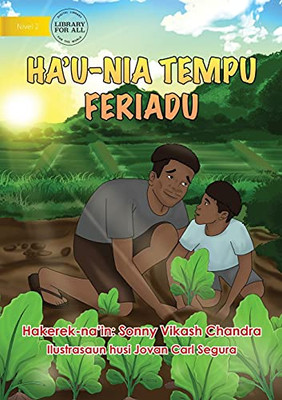My School Holidays - Ha'U-Nia Tempu Feriadu (Tetum Edition)