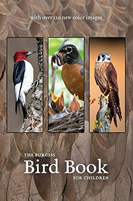 The Burgess Bird Book With New Color Images - 9781922634290