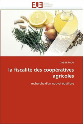 La Fiscalité Des Coopératives Agricoles