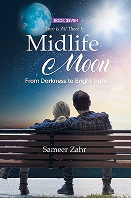 Midlife Moon: From Darkness To Bright Light - 9781954168848