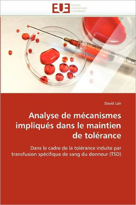 Analyse de MÃ©canismes ImpliquÃ©s Dans Le Maintien de TolÃ©rance